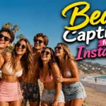 Beach Captions for Instagram